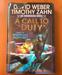 A Call to Duty (First Edition, First Printing)