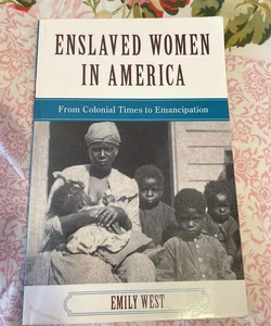 Enslaved Women in America