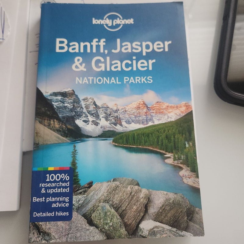 Banff Jasper and Glacier National Parks 4 New Due April 2020