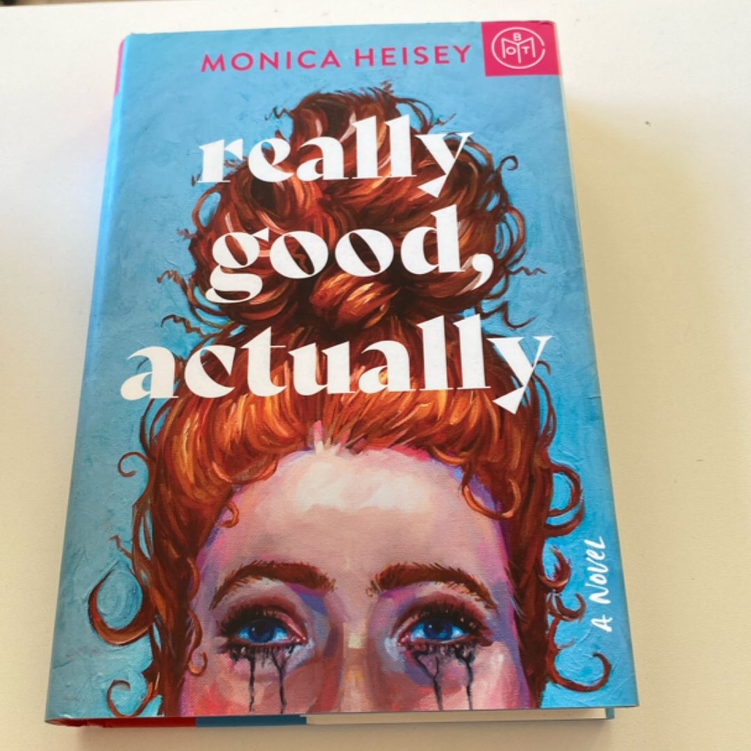 Really Good, Actually