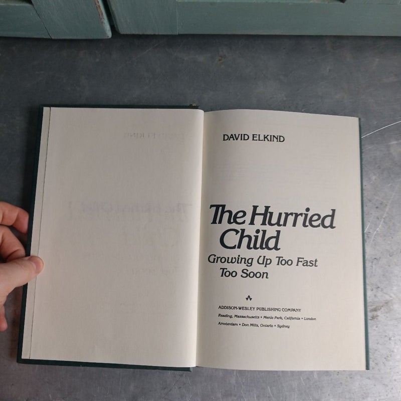 The Hurried Child 