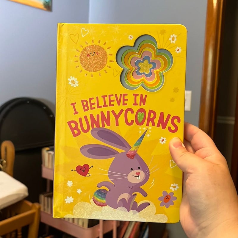 I Believe in Bunnycorns