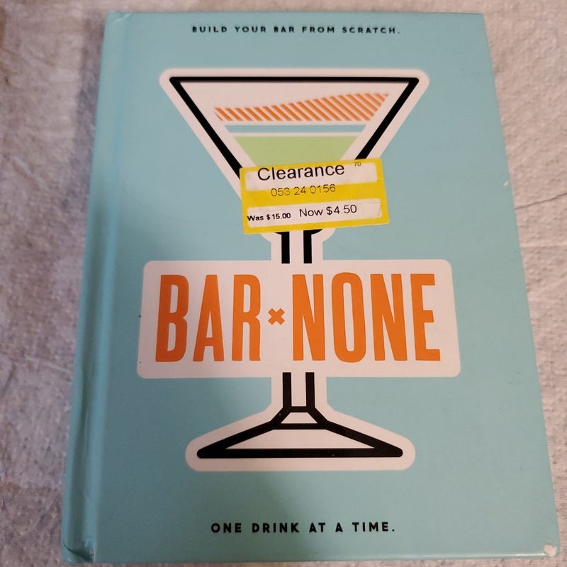 Bar None Drink Journal
