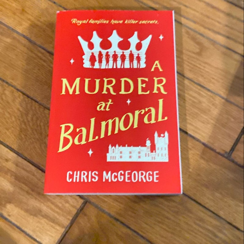 A Murder at Balmoral