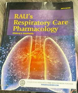 Rau’s Respiratory Care Pharmacology