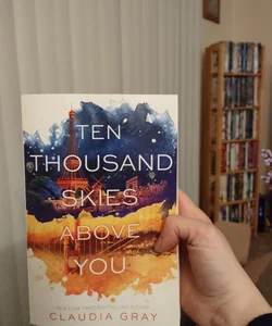 Ten Thousand Skies above You