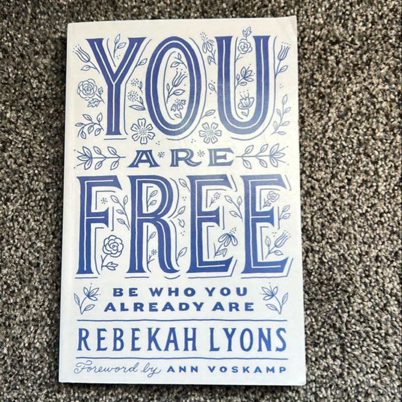 You are Free