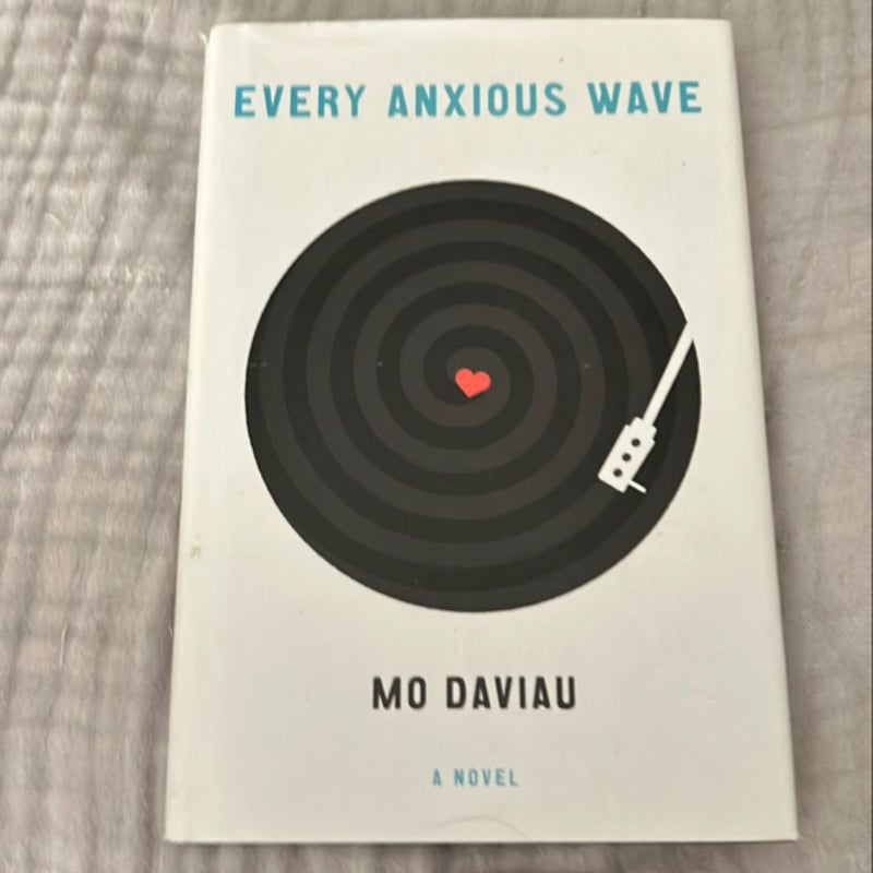 Every Anxious Wave