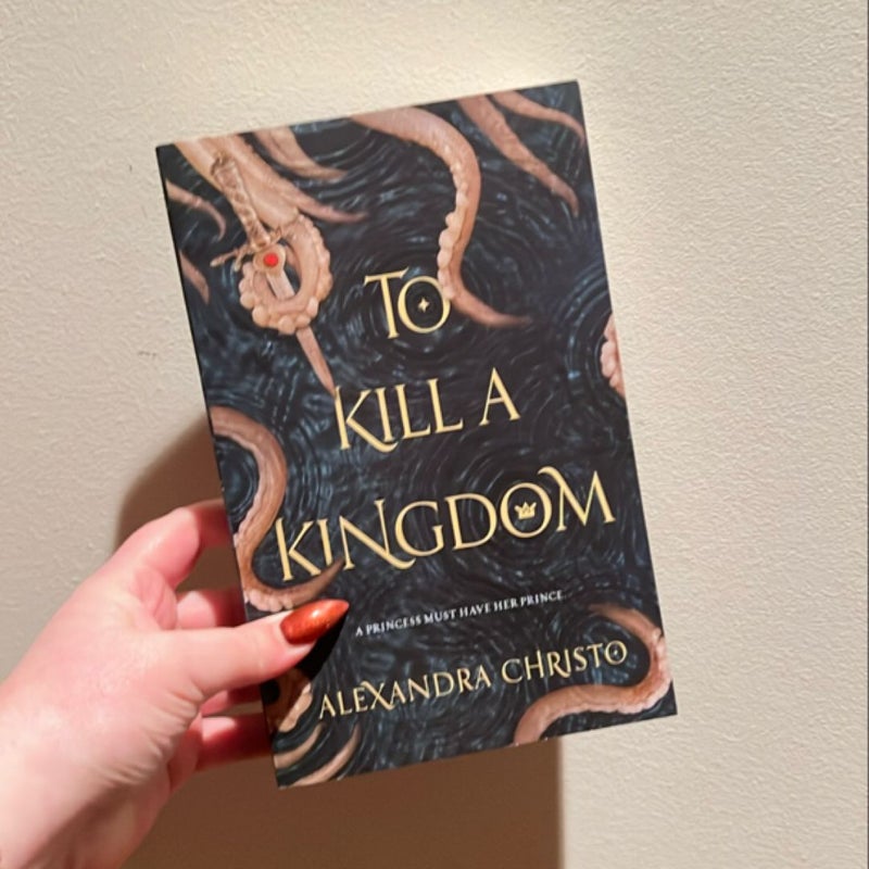 To Kill a Kingdom