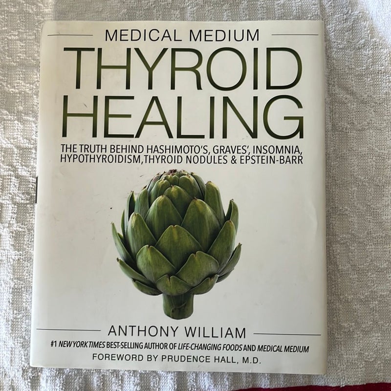 Medical Medium Thyroid Healing