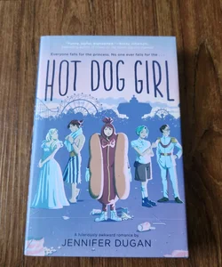 Hot Dog Girl - Signed Copy