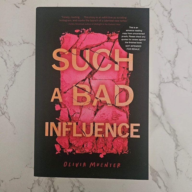 Such a Bad Influence (Advanced Read Copy) 