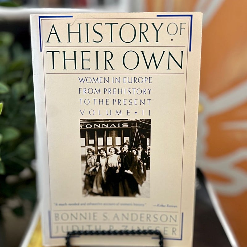 A History of Their Own