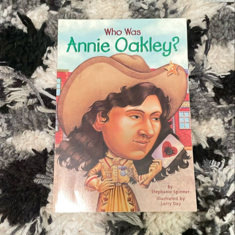 Who Was Annie Oakley