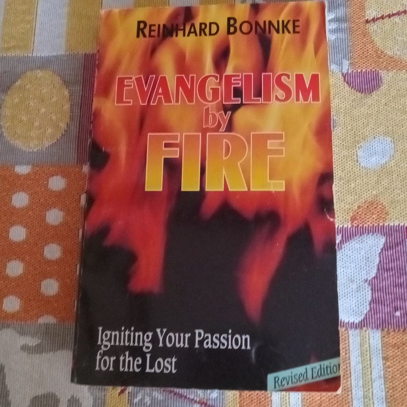Evangelism by Fire