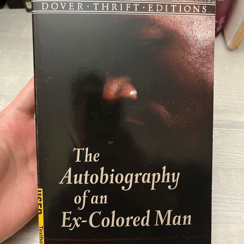 The Autobiography of an Ex-Colored Man