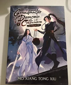 Grandmaster of Demonic Cultivation: Mo Dao Zu Shi (Novel) Vol. 1