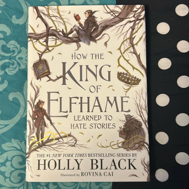 How the King of Elfhame Learned to Hate Stories