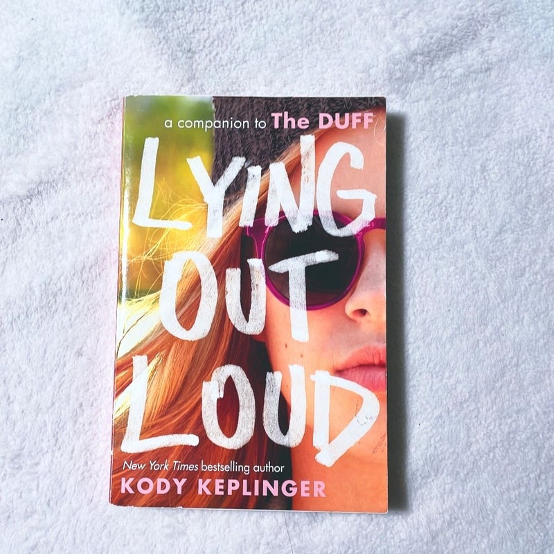 Lying Out Loud: a Companion to the DUFF