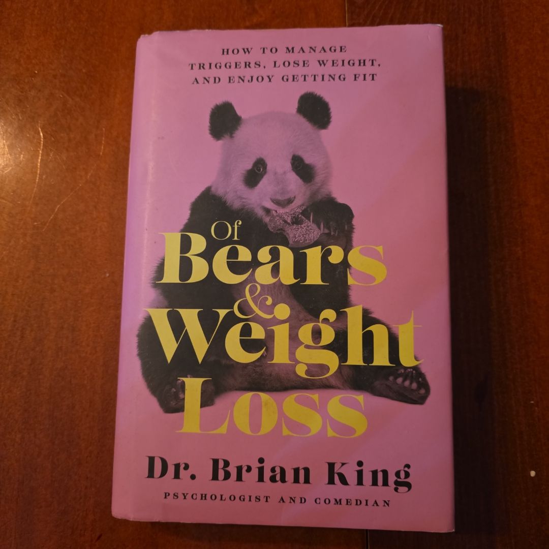 Of Bears and Weight Loss