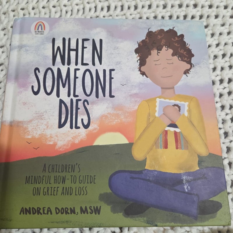 When Someone Dies