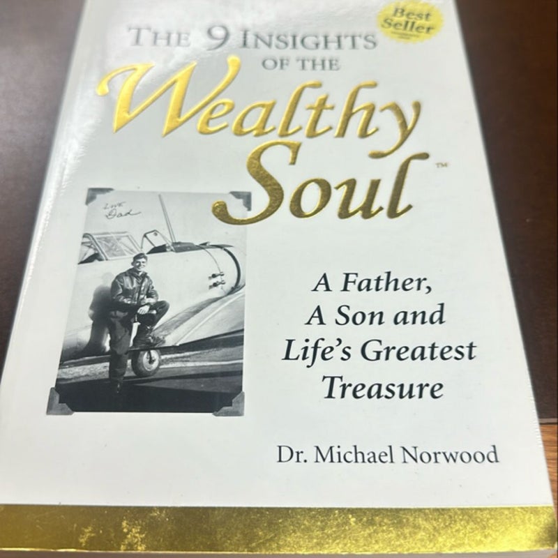 Nine insights of the wealth soul