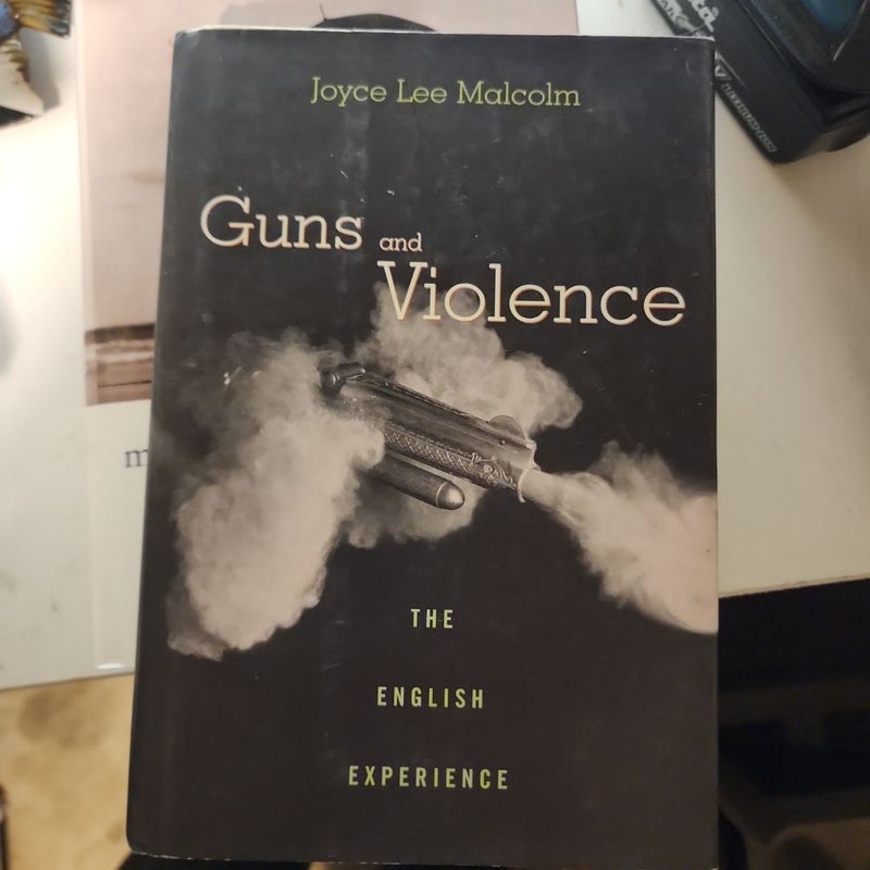 Guns and Violence