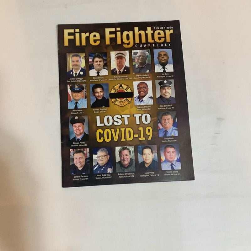 Fire Fighter Quarterly “Lost To Covid-19” Issue Summer 2020 Magazine Missing Last Page 