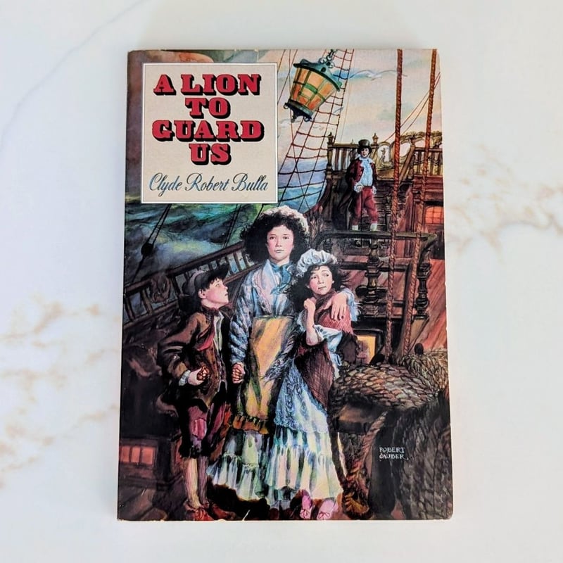 A Lion to Guard Us **SIGNED BY AUTHOR** by Clyde Robert Bulla ...