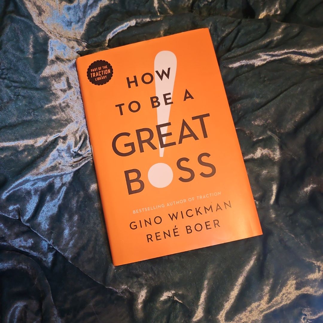 How to Be a Great Boss