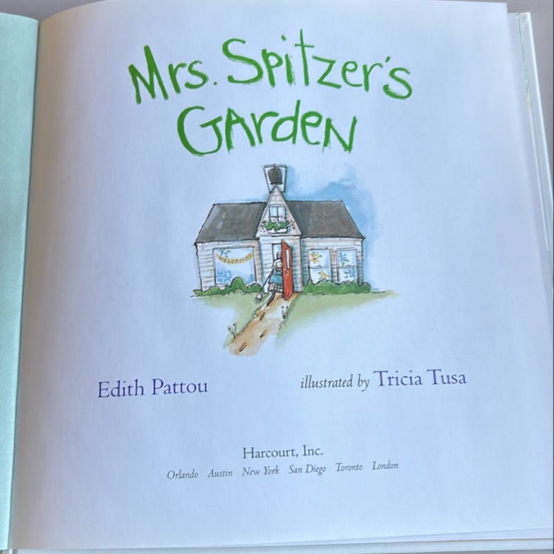 Mrs. Spitzer’s Garden