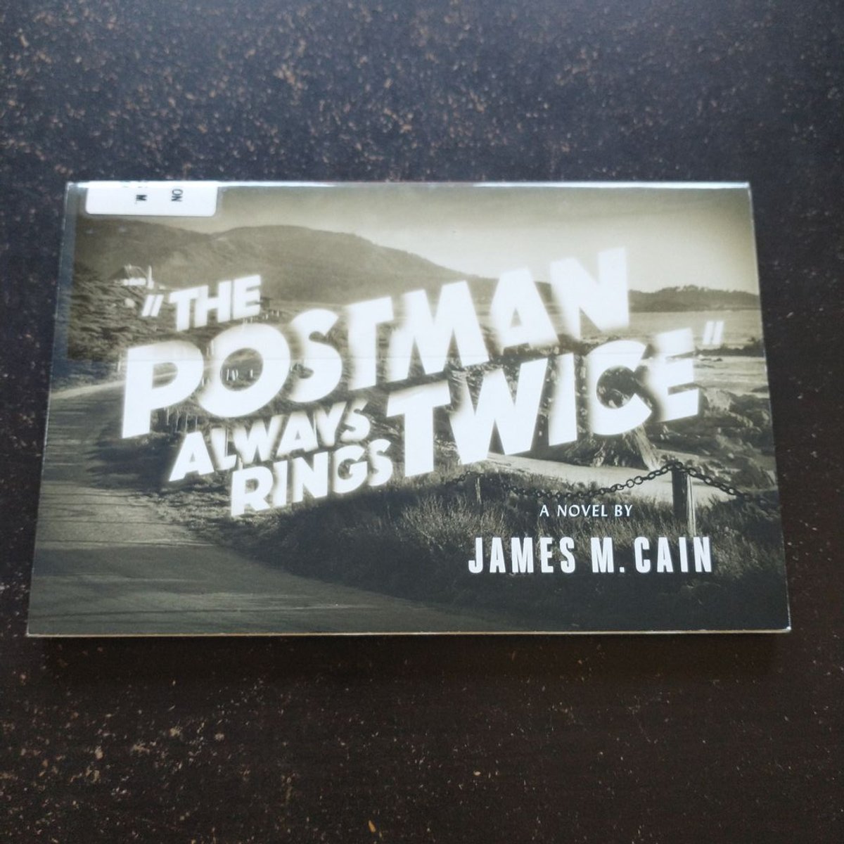 The Postman Always Rings Twice by James M. Cain