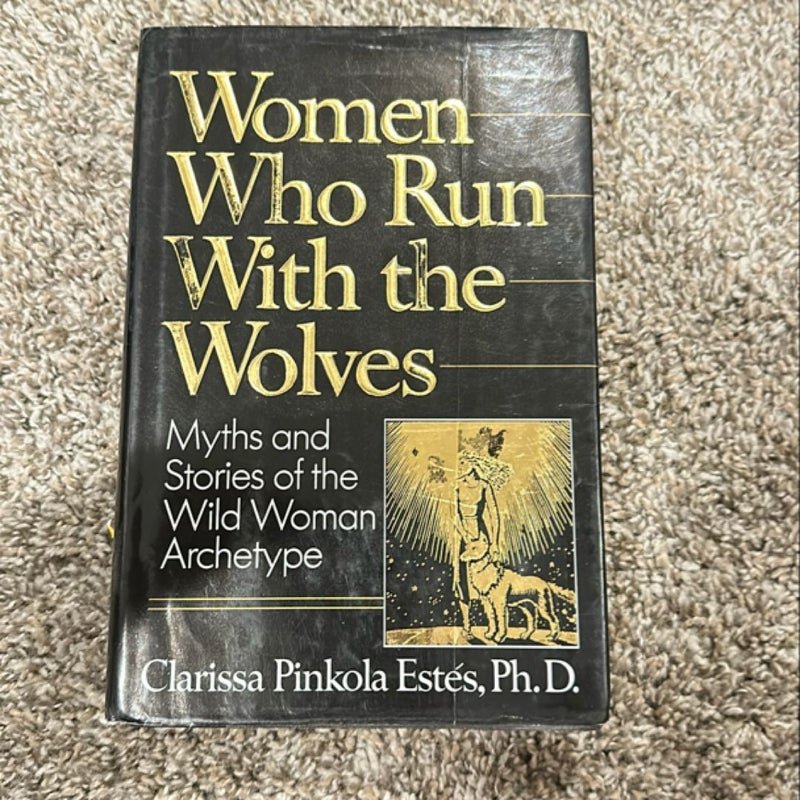 Women Who Run with the Wolves