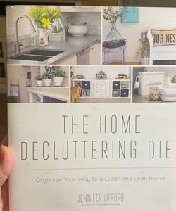 The Home Decluttering Diet