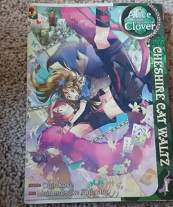 Alice in the Country of Clover: Cheshire Cat Waltz Vol. 1