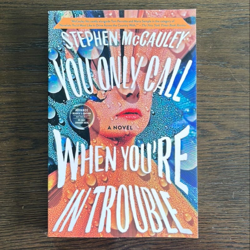 You Only Call When You’re in Trouble
