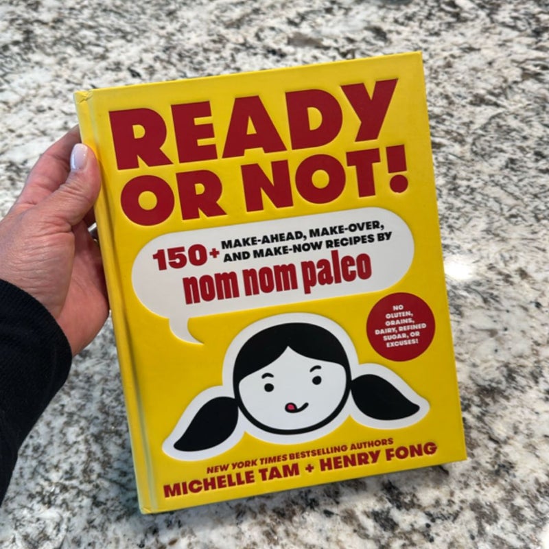 Ready or Not!