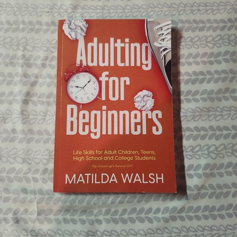 Adulting for Beginners