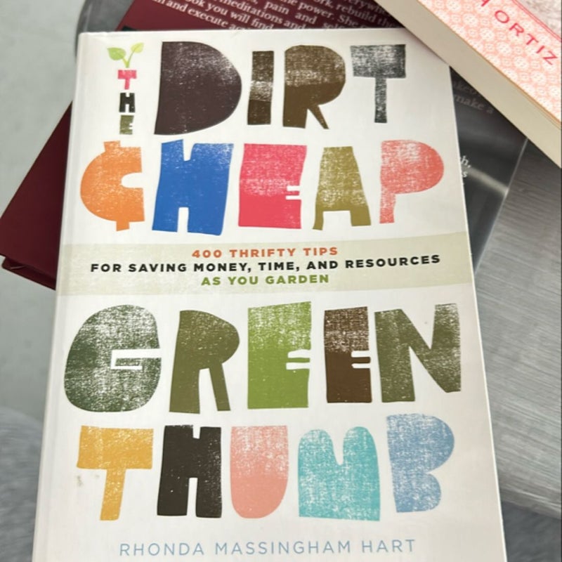 The Dirt-Cheap Green Thumb