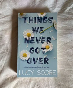 Things We Never Got Over (OUT OF PRINT INDIE)