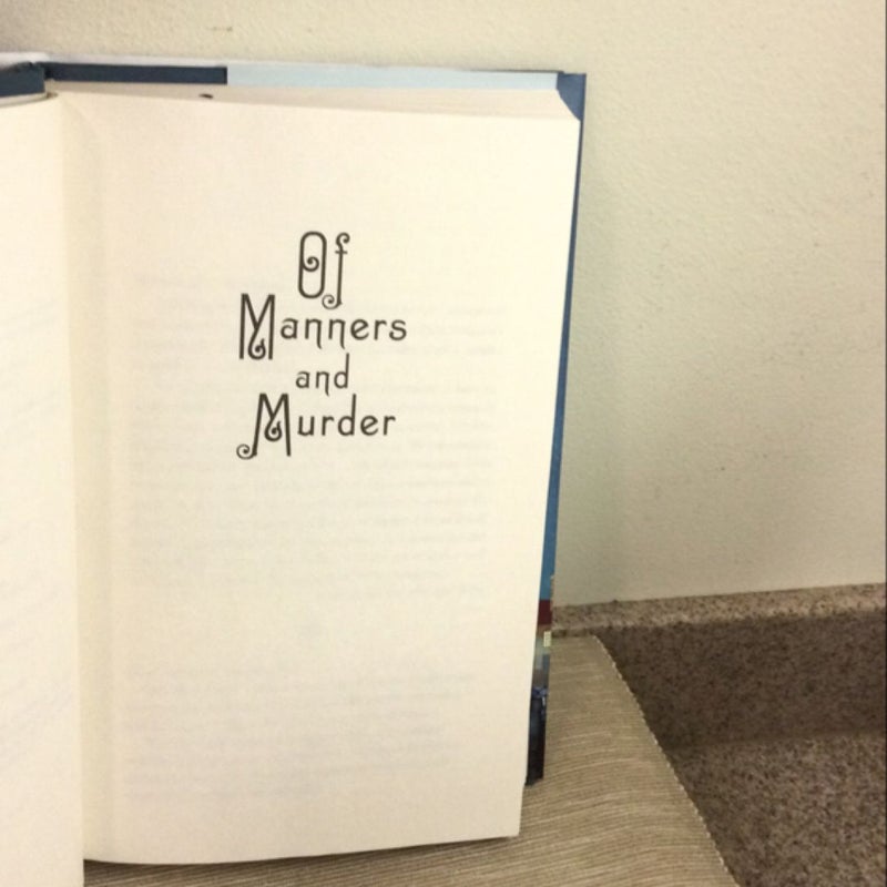 Of Manners and Murder