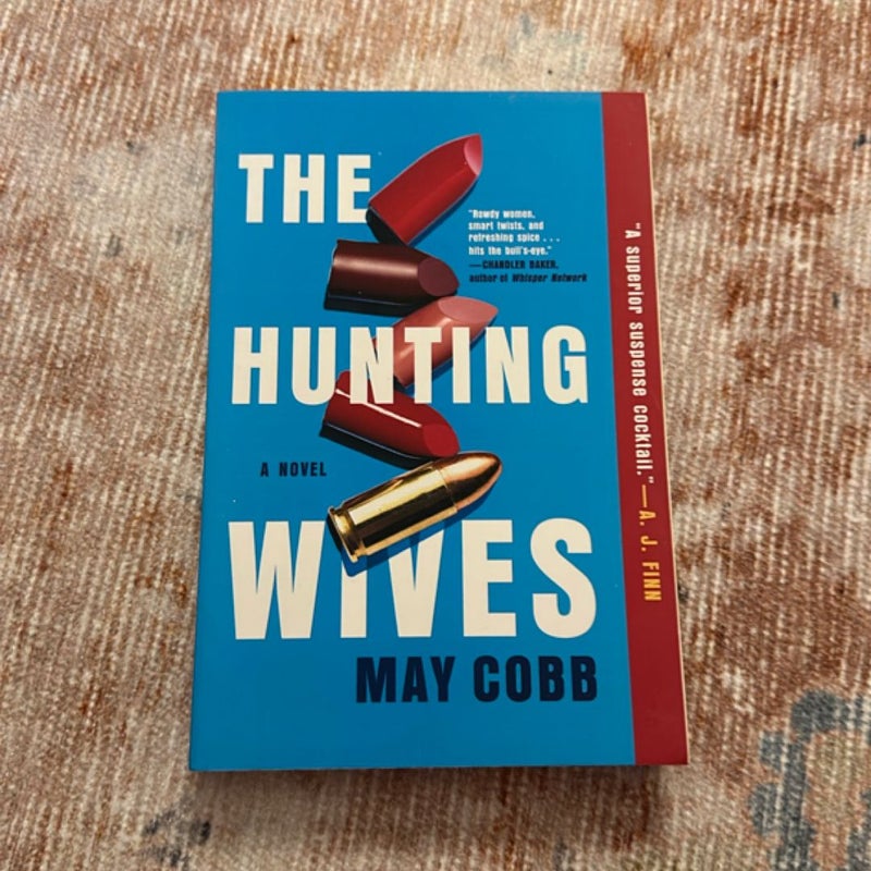 The Hunting Wives