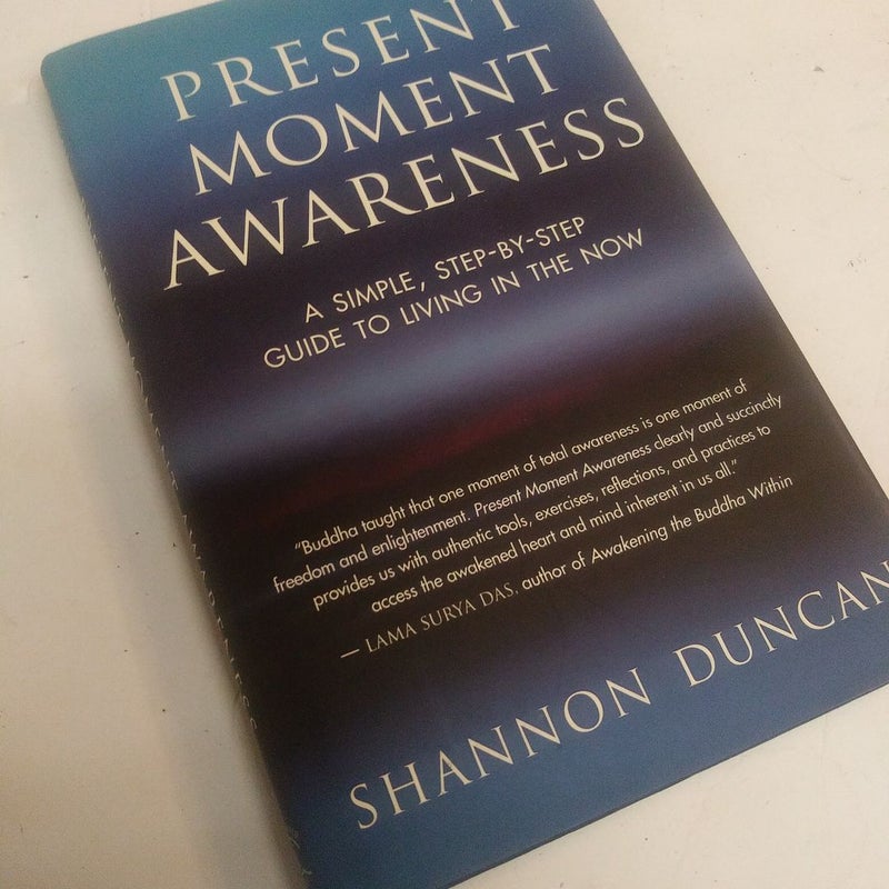 Present Moment Awareness by Shannon Duncan, Hardcover | Pangobooks