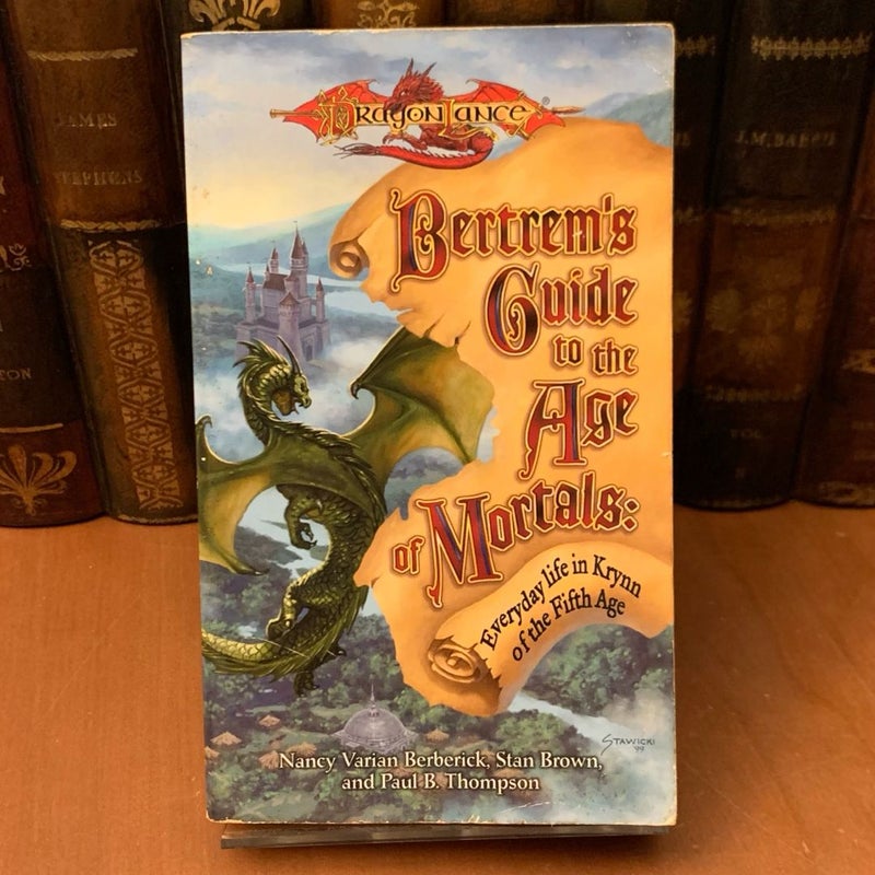 Bertrem's Guide to the Age of Mortals