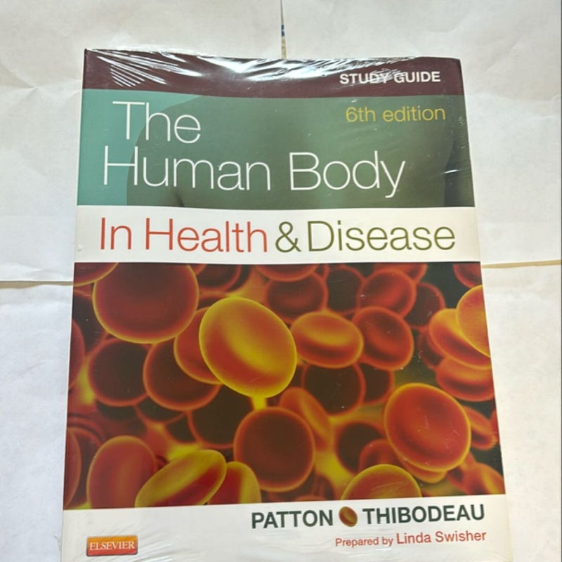 Study Guide for the Human Body in Health and Disease