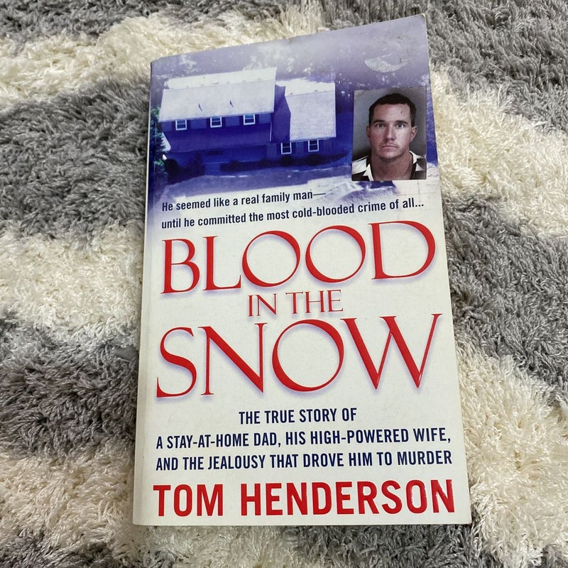 Blood in the Snow