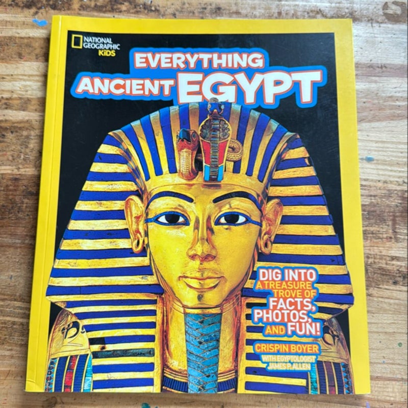 National Geographic Kids Everything Ancient Egypt