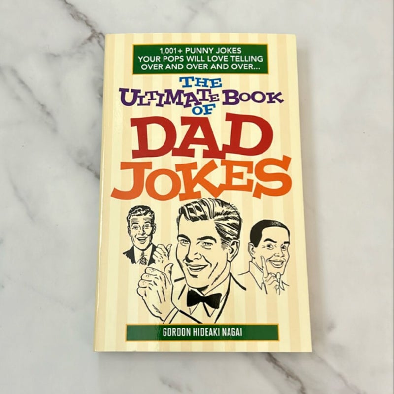 The Ultimate Book of Dad Jokes