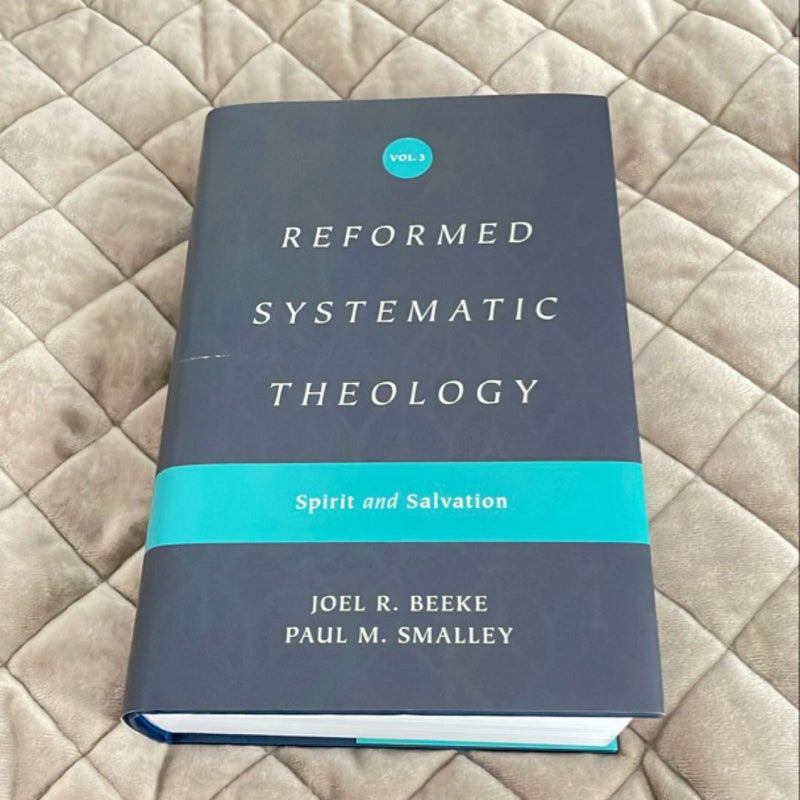 Reformed Systematic Theology, Volume 3