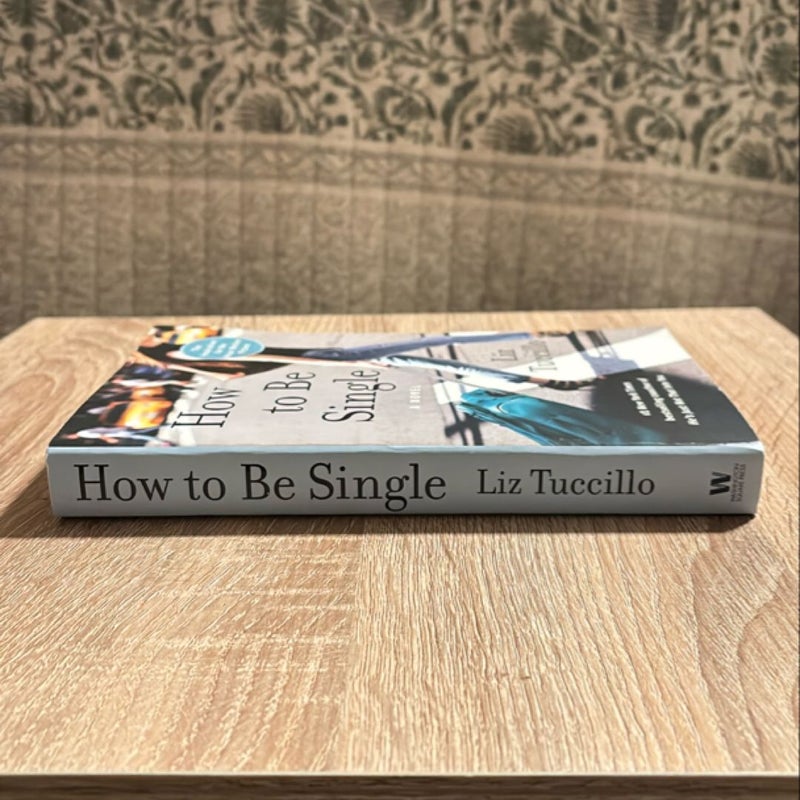 How to Be Single